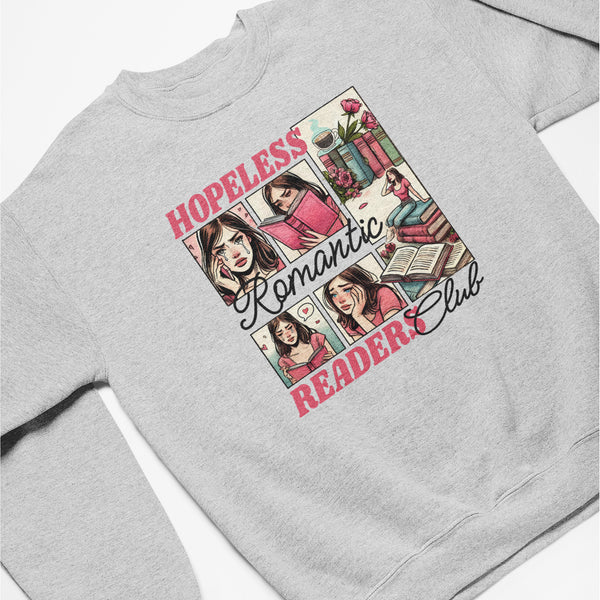 Hopeless Romantic Readers Club Unisex Sweatshirt