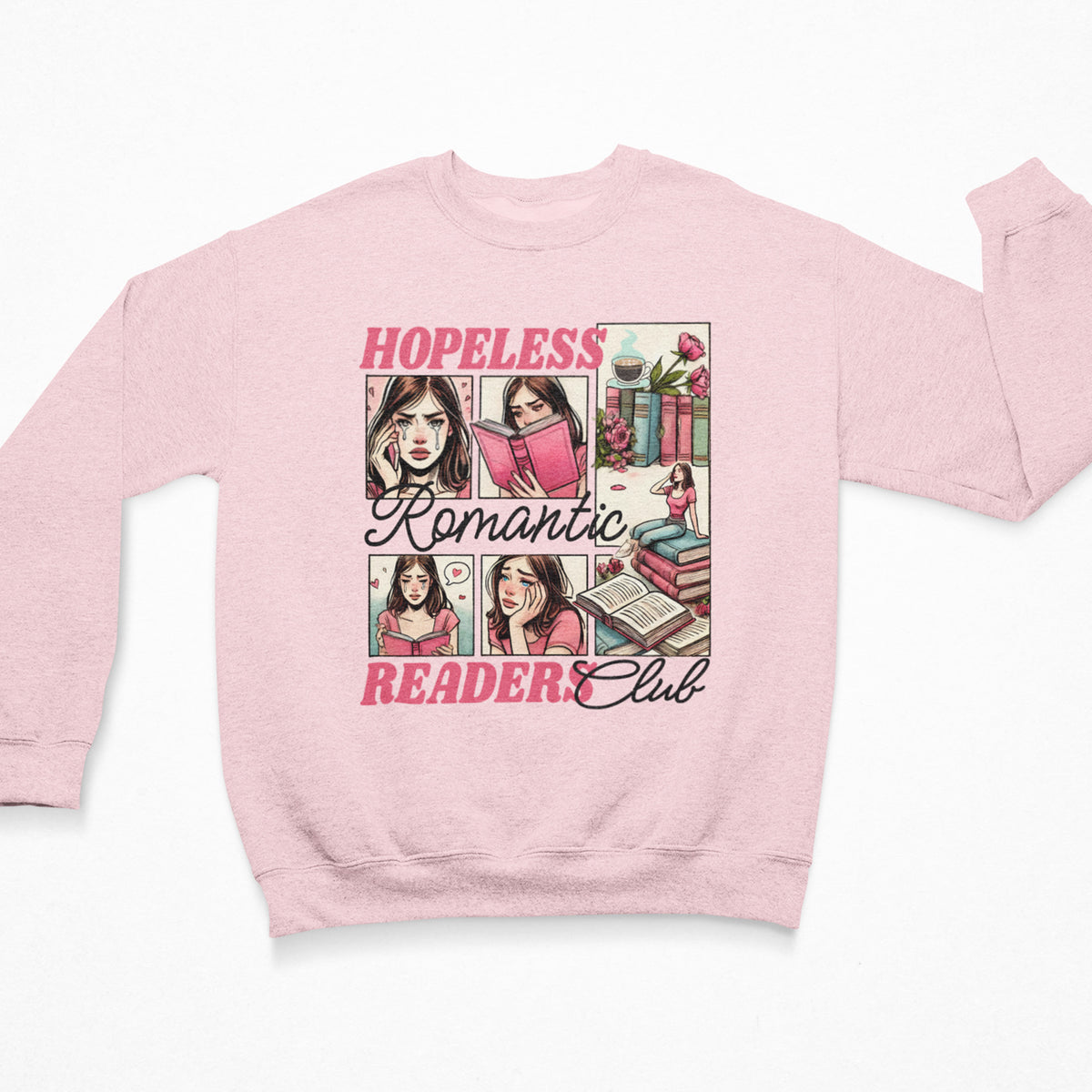 Hopeless Romantic Readers Club Unisex Sweatshirt