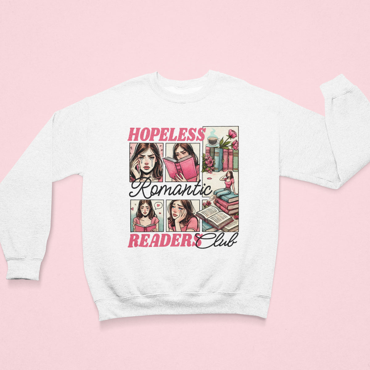 Hopeless Romantic Readers Club Unisex Sweatshirt