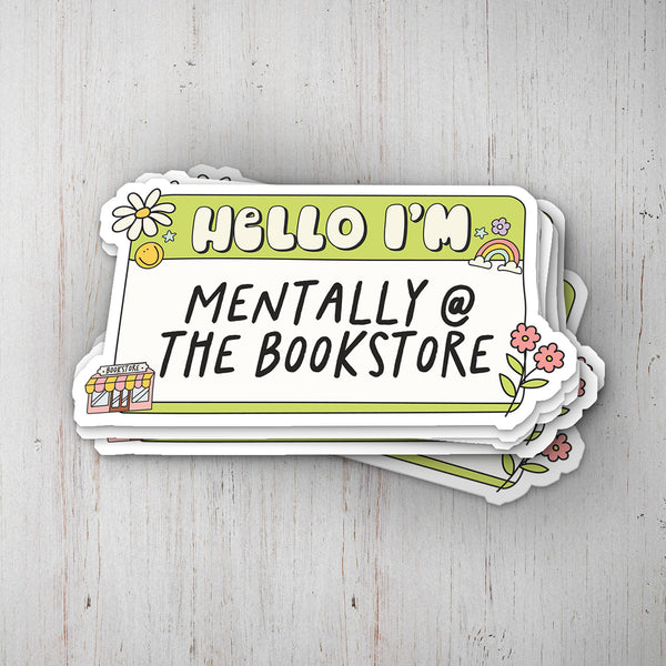 Mentally At The Bookstore Vinyl Sticker