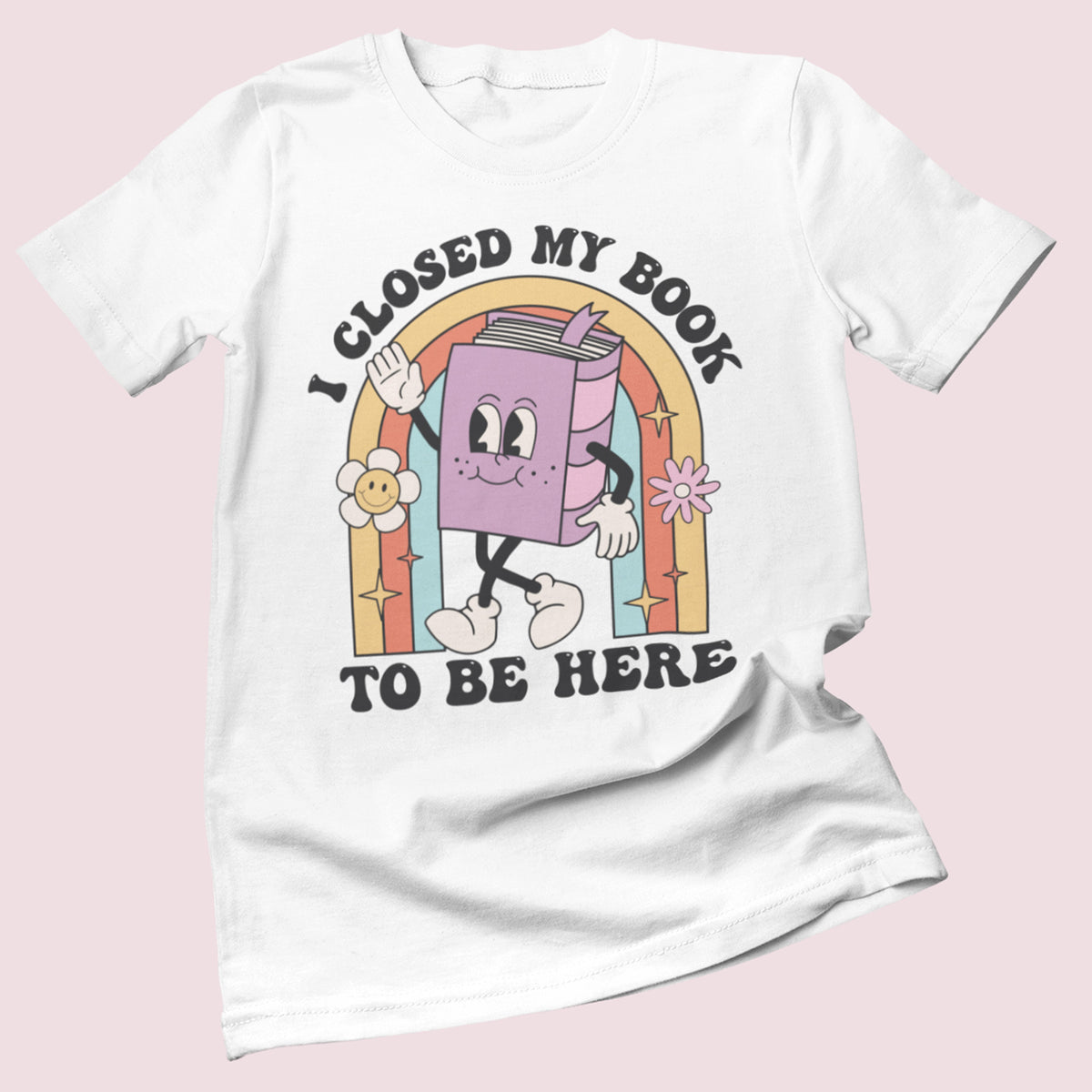 I Closed My Book To Be Here Unisex T-Shirt