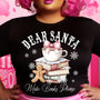 Dear Santa More Books Please Unisex T-Shirt