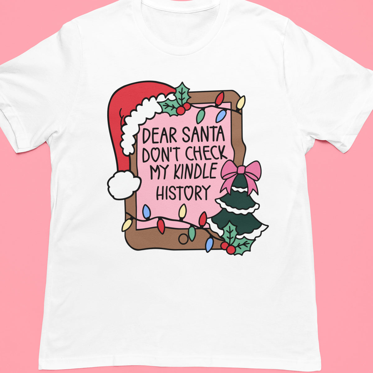 Don't Check My Kindle History Unisex T-Shirt
