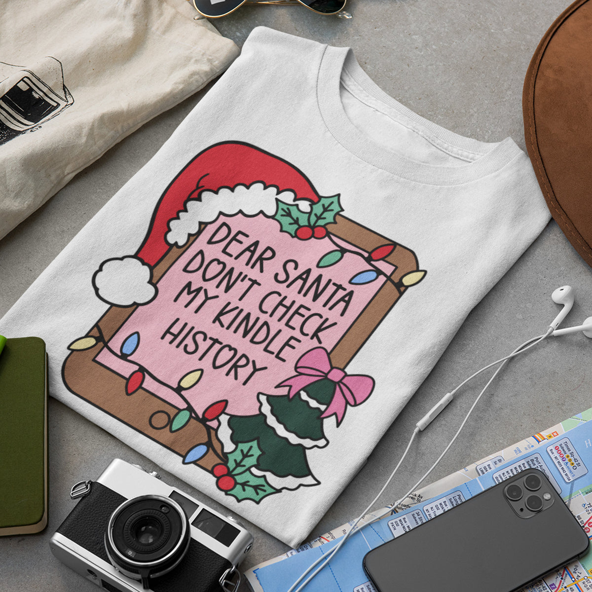 Don't Check My Kindle History Unisex T-Shirt