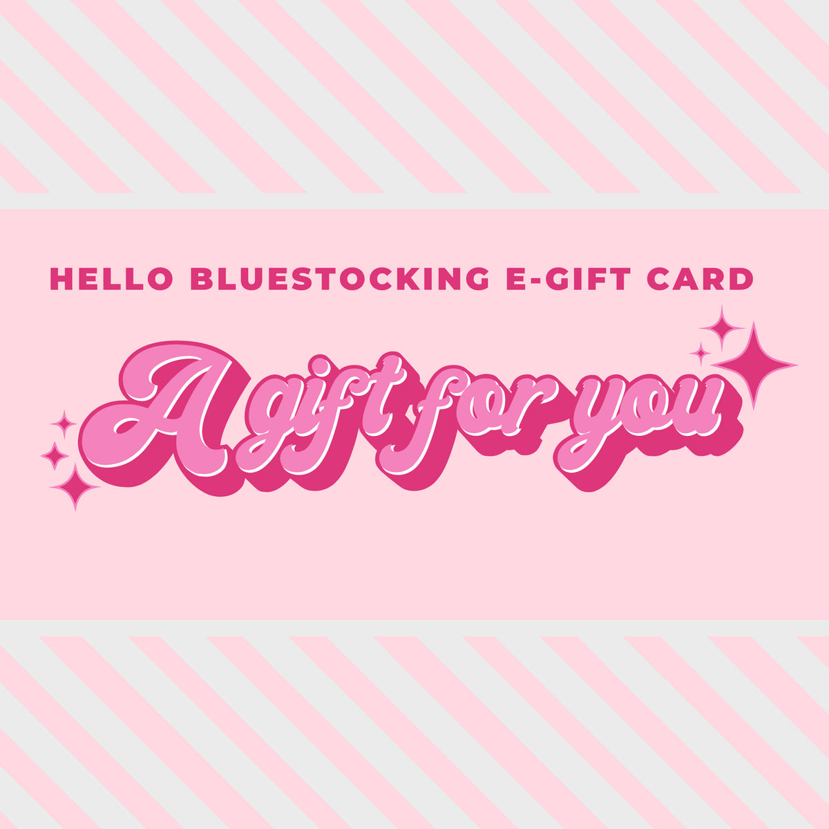 Hello Bluestocking E-Gift Card