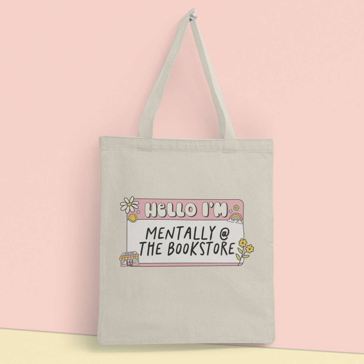 Mentally At The Bookstore Tote Bag