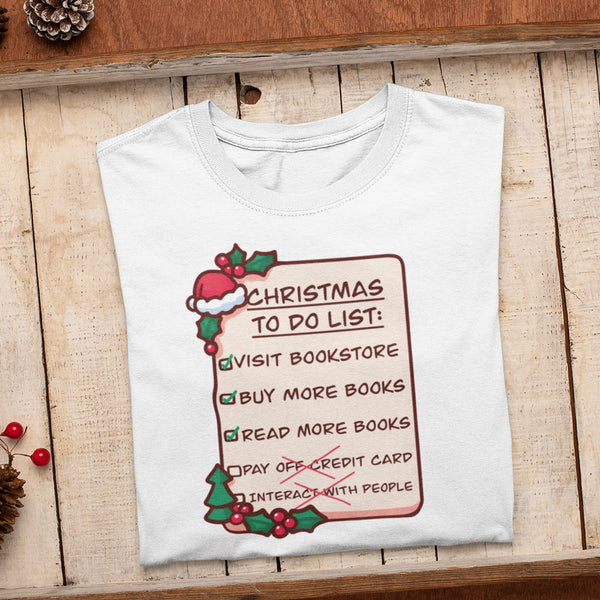 Christmas To-Do List Unisex T-Shirt