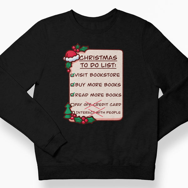 Christmas To Do List Sweatshirt