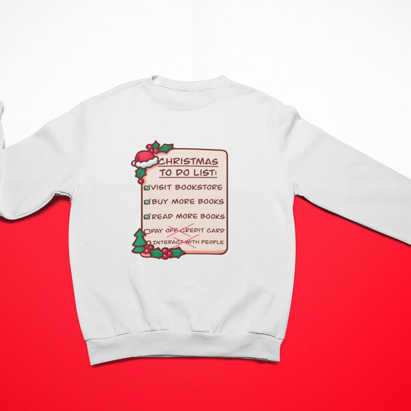 Christmas To Do List Sweatshirt